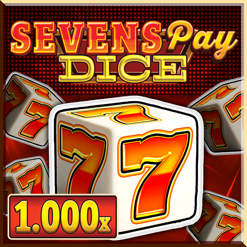 Sevens Pay Dice
