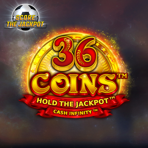 36 Coins™ Score The Jackpot