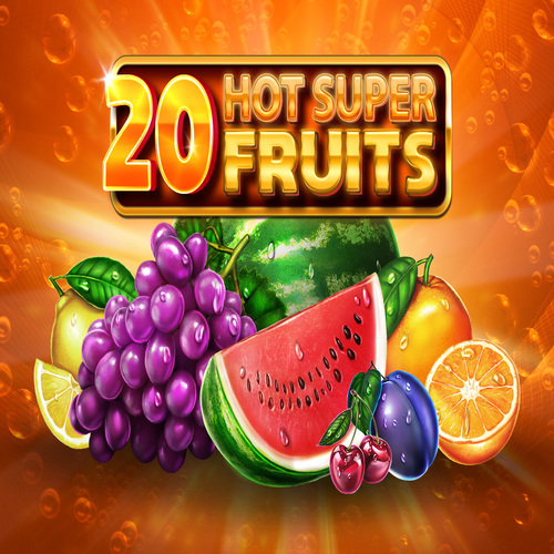 20 Hot Super Fruits