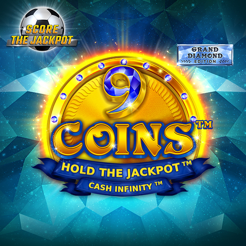 9 Coins™ Grand Diamond Edition Score The Jackpot