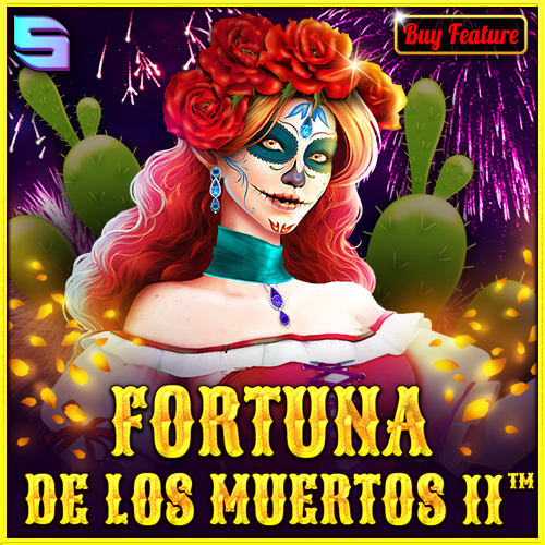 Fortuna de los Muertos II