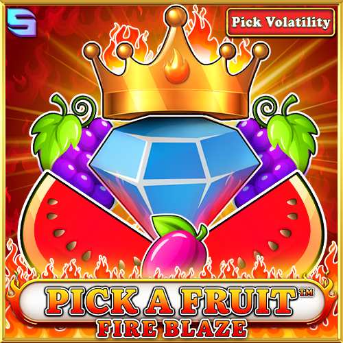 Pick a Fruit - Fire Blaze