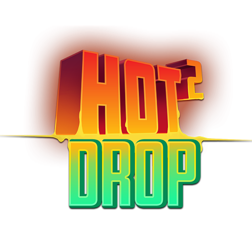 Hot 2 Drop
