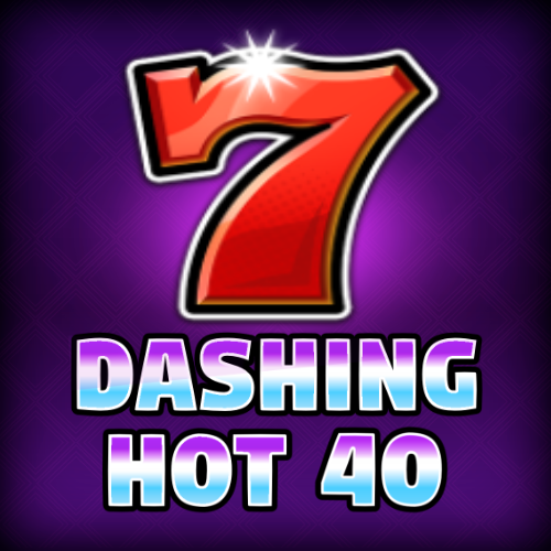 Dashing Hot 40