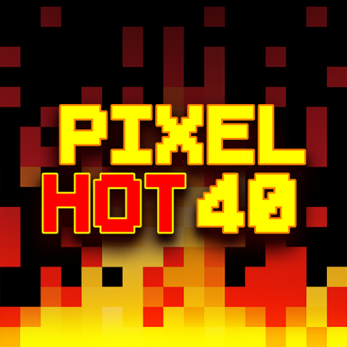 Pixel Hot 40