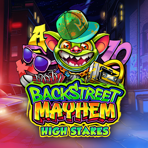 Backstreet Mayhem: High Stakes