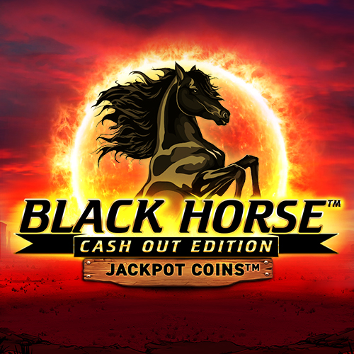 Black Horse™ Cash Out Edition