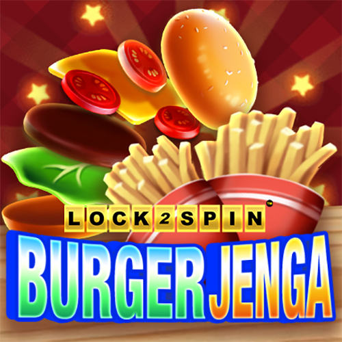Burger Jenga Lock 2 Spin