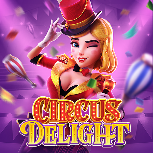 Circus Delight
