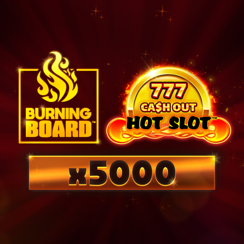Hot Slot™: 777 Cash Out Burning Board™