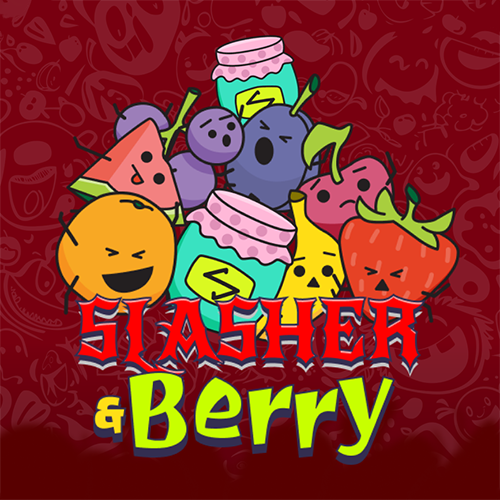 Slasher & Berry