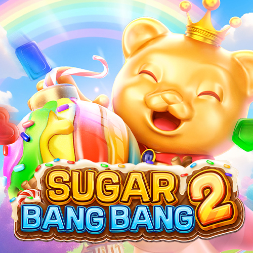 Sugar Bang Bang 2