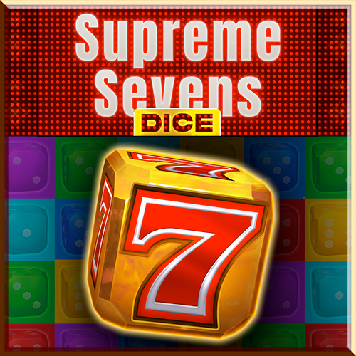 Supreme Sevens Dice