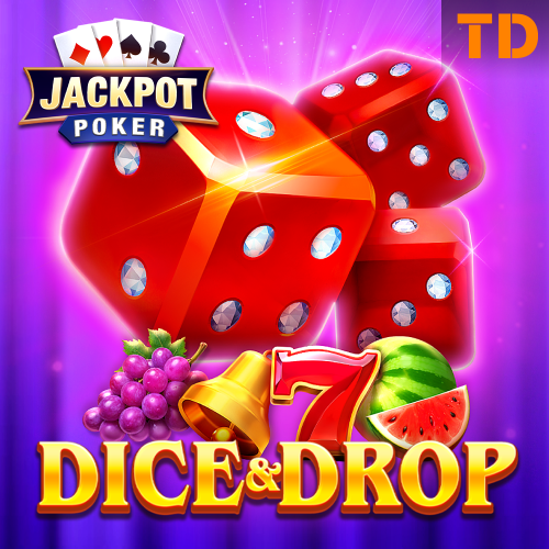 Dice & Drop