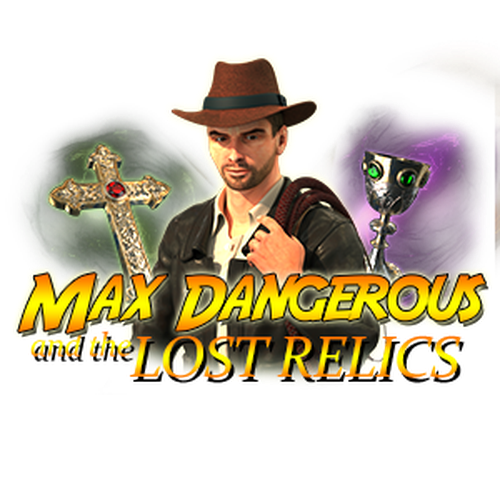 Max Dangerous and the Lost Relics