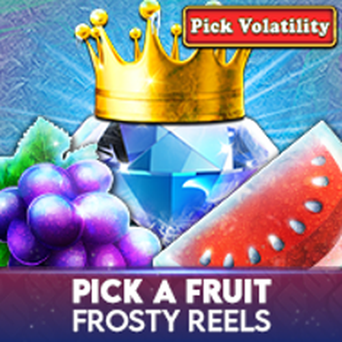 Pick A Fruit - Frosty Reels