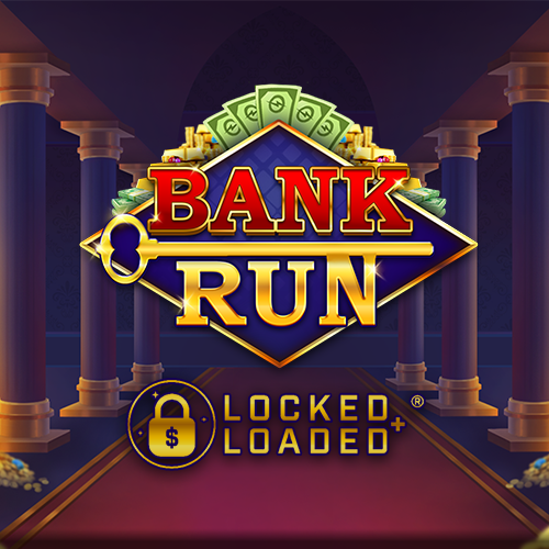 Bank Run with Locked And Loaded Reels™ 94% RTP