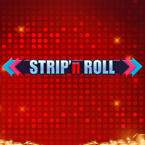 Strip'n Roll